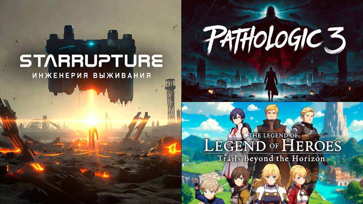 Images games StarRupture, Pathologic 3,The Legend of Heroes